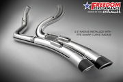 Freedom Performance Exhaust Sharp Curve Radius